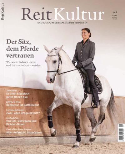 ReitKultur 1 - Der Sitz, dem Pferde vertrauen