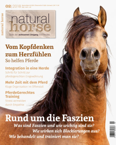 Natural Horse 2-2018/ Rund um die Faszien