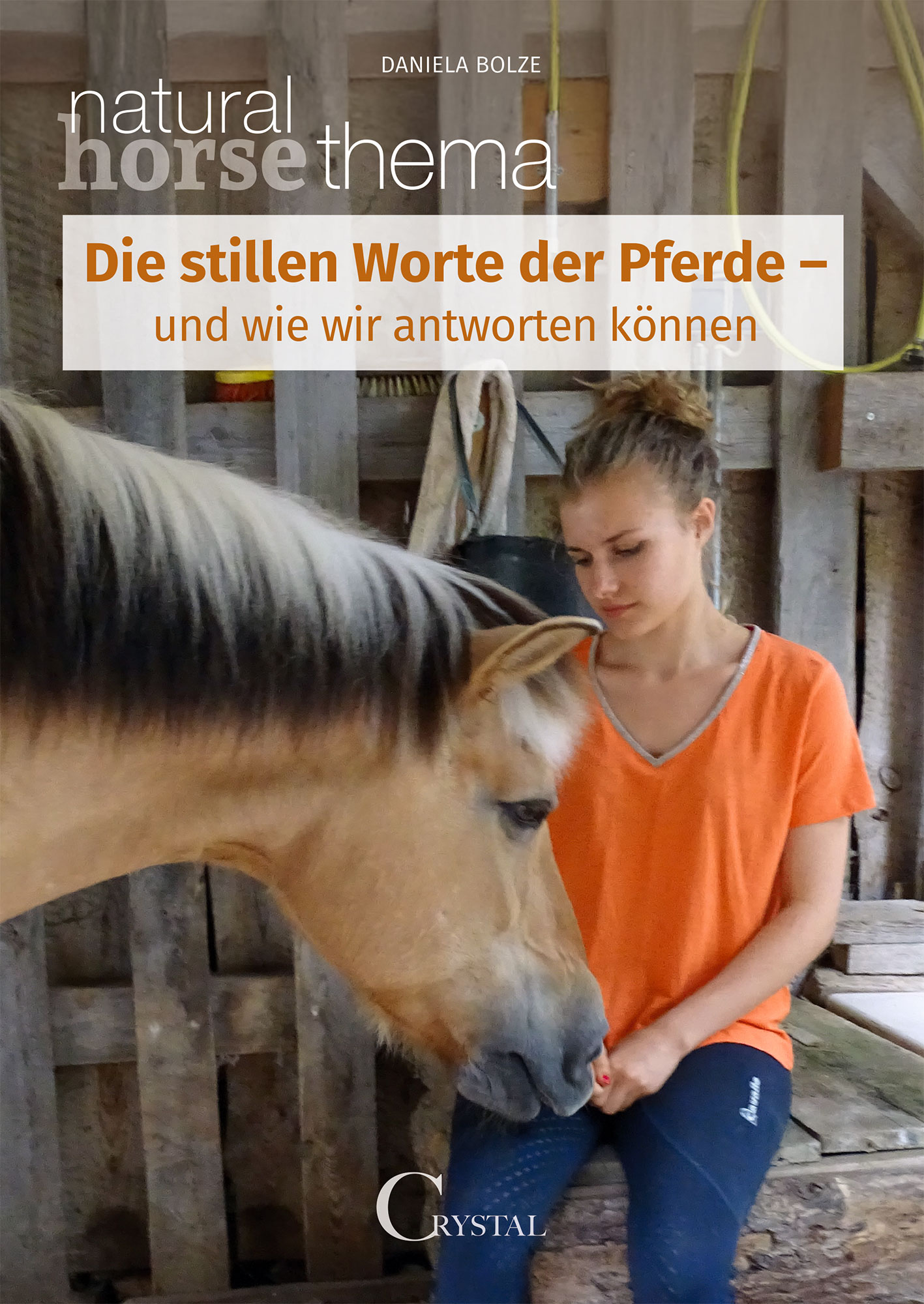 Die stillen Worte der Pferde