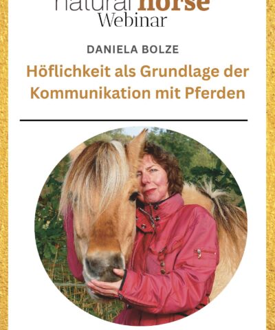 Bolze, Höflichkeit als Grundlage für die Kommunikation mit dem Pferd