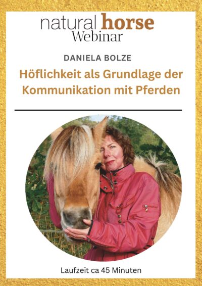 Bolze, Höflichkeit als Grundlage für die Kommunikation mit dem Pferd