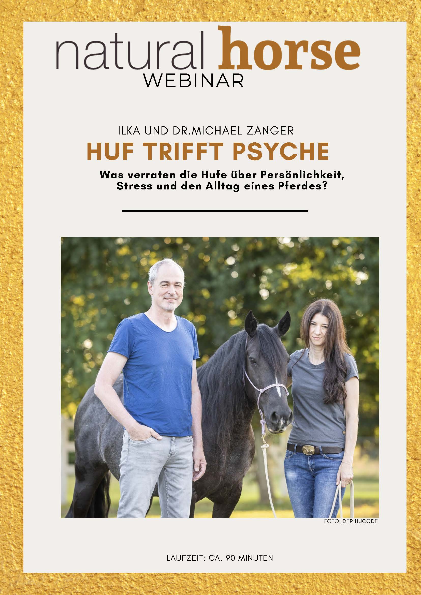 Zanger, Huf trifft Psyche
